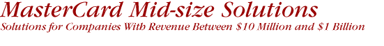 MasterCard Mid-size Solutions