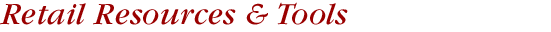 Retail Resources & Tools