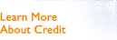 Learn More About Credit