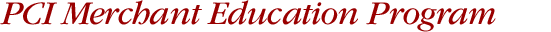 PCI Merchant Education