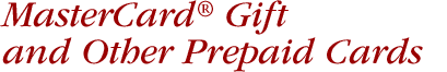 MasterCard&reg; Prepaid Cards