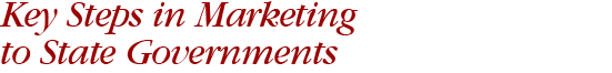 Key Steps in Marketing to State Governments