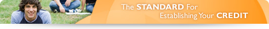 The Standard for Establishing Your Credit