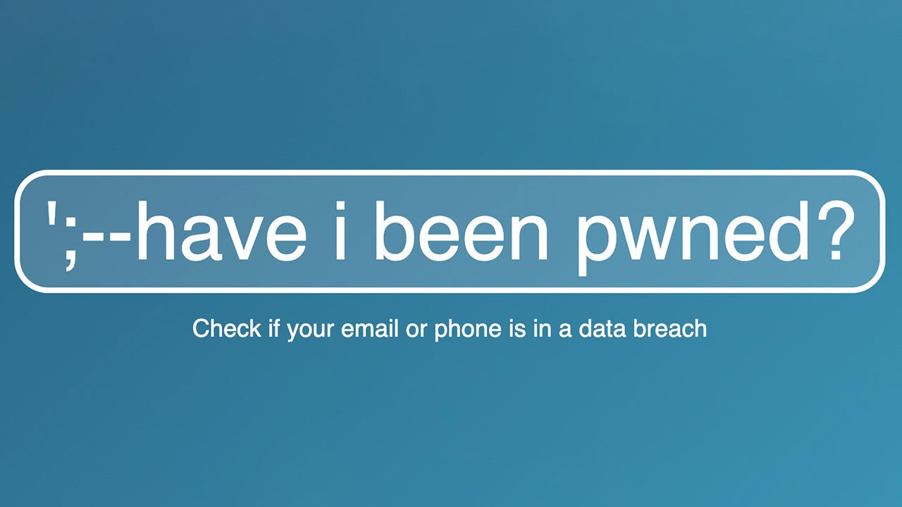 "Have I been pwned?"