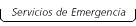 Servicios de Emergencia