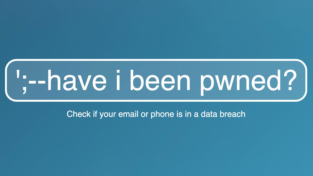 "Have I been pwned?"