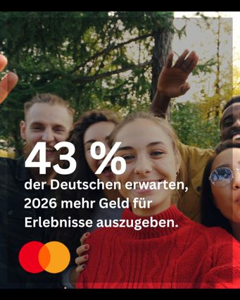 43% der Deutschen erwarten, 2026 mehr Geld für Erlebnisse auszugeben.