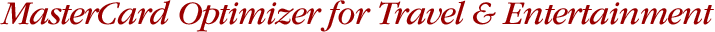 MasterCard Optimizer for Travel & Entertainment