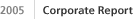 2005 | Corporate Report