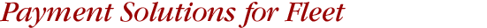 Payment Solutions for Fleet