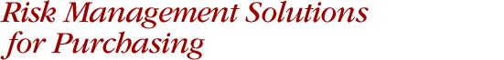 Risk Management Solutions for Purchasing