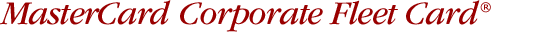 MasterCard Corporate Fleet Card®